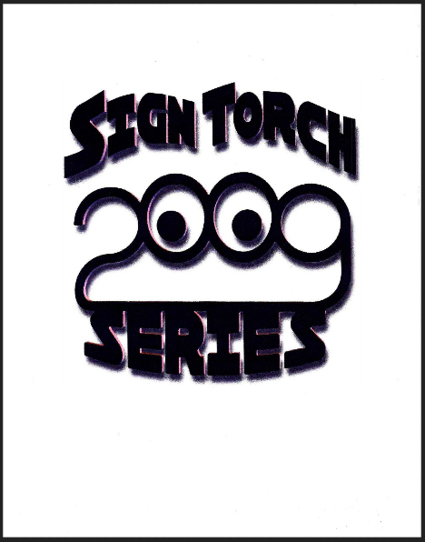 Sign Torch 2009 Metal Art Designs